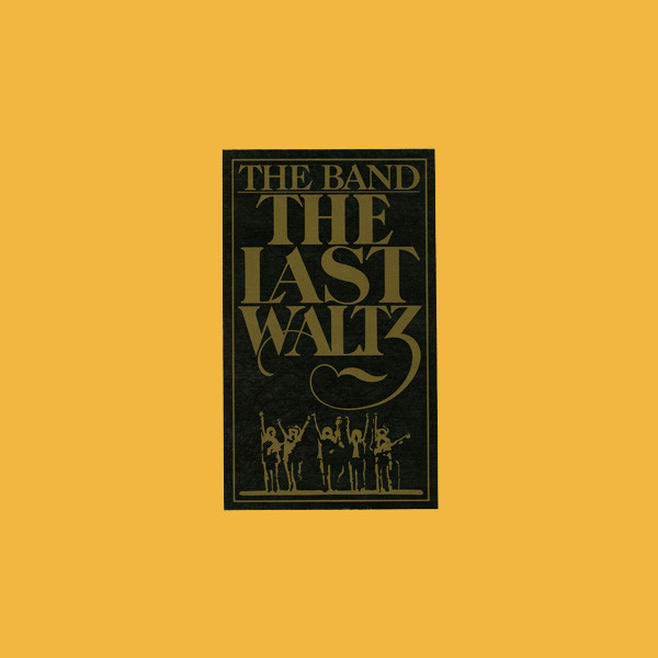 The Band – The Last Waltz (2023, Vinyl) - Discogs