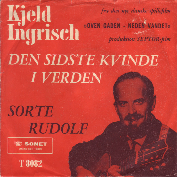 descargar álbum Kjeld Ingrisch med Sandy Trioen - Den Sidste Kvinde I Verden Sorte Rudolf