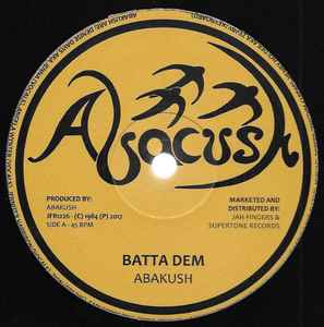 Batta Dem / Rock Attack - Abakush