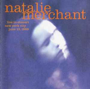 Natalie Merchant - Live In Concert album cover