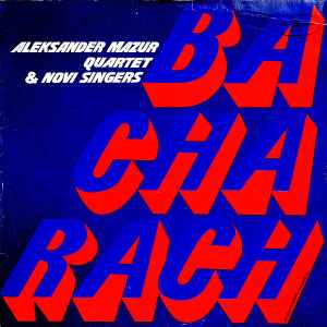 Aleksander Mazur Quartet & Novi Singers - Bacharach: LP, Album 