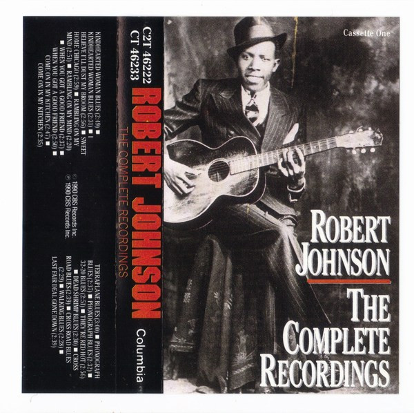 Robert Johnson – The Complete Recordings (1990, Cassette) - Discogs