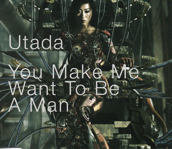 Utada - You Make Me Want To Be A Man | Releases | Discogs