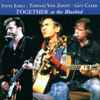 Steve Earle - Townes Van Zandt - Guy Clark - Together At The Bluebird