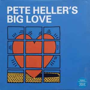 Pete Heller's Big Love - Big Love album cover