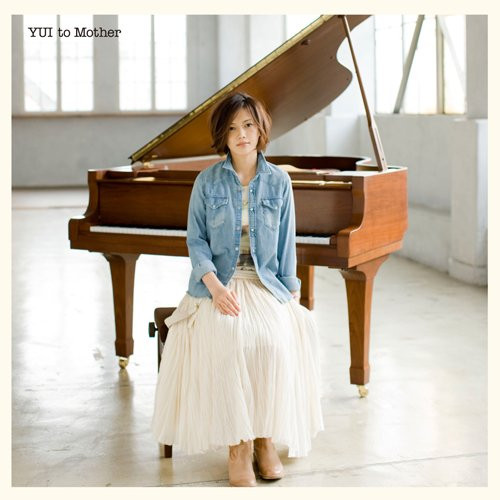 Yui – To Mother (2010