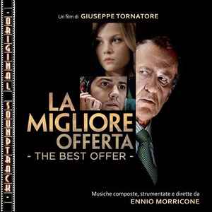 La Migliore Offerta - The Best Offer (Original Soundtrack) - Ennio Morricone