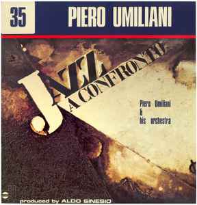 Piero Umiliani – Jazz A Confronto 35 (1977, Vinyl) - Discogs