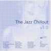 Various - The Jazz Chillout v1.0