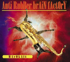 ladda ner album Anti Rubber Brain Fact0ry, Yoram Rosilio - Marokaït