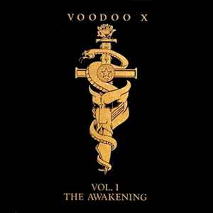 Voodoo X - Vol. I - The Awakening Album-Cover