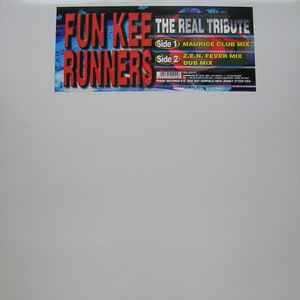 Fun Kee Runners - The Real Tribute
