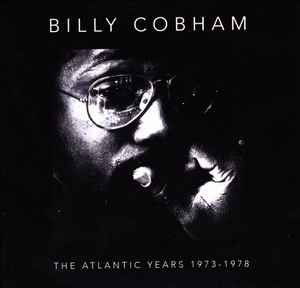 The Atlantic Years 1973-1978 - Billy Cobham