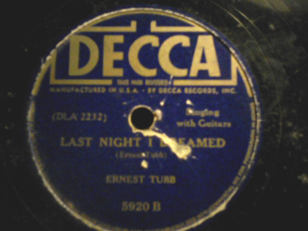 last ned album Ernest Tubb - Last Night I Dreamed Youll Love Me Too Late