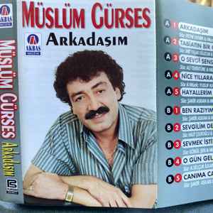 Müslüm Gürses – Arkadaşım (1999, Cassette) - Discogs