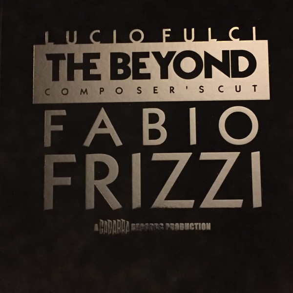 Fabio Frizzi – Lucio Fulci's The Beyond (Original Motion Picture