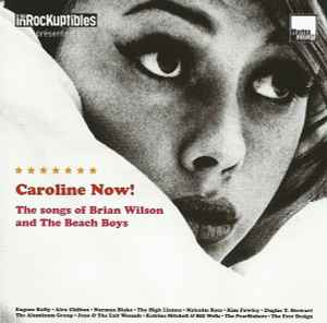 Caroline Now! The Songs Of Brian Wilson And The Beach Boys - Various