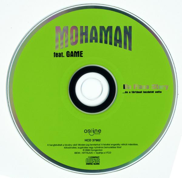 last ned album Mohaman feat Game - Da Flava Story És A Történet Kezdetét Vette