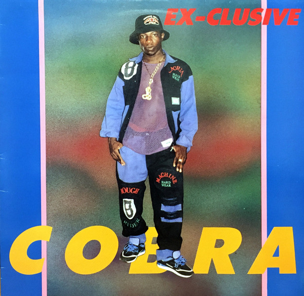 Cobra – Ex-Clusive (1991, Vinyl) - Discogs