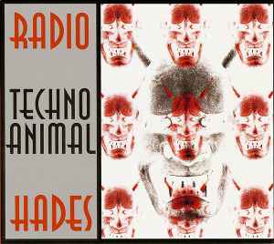 Radio Hades - Techno Animal