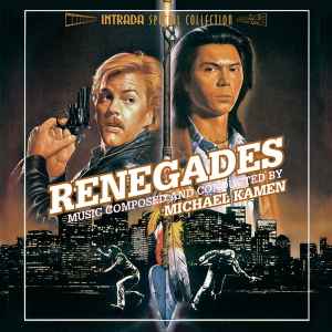 Renegades - Michael Kamen