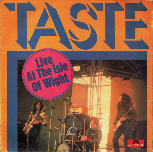 Taste - Live At The Isle Of Wight | Releases | Discogs