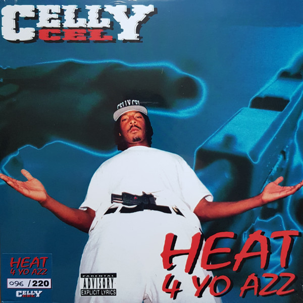 Celly Cel – Heat 4 Yo Azz (2020, Vinyl) - Discogs