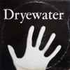 Dryewater - Southpaw
