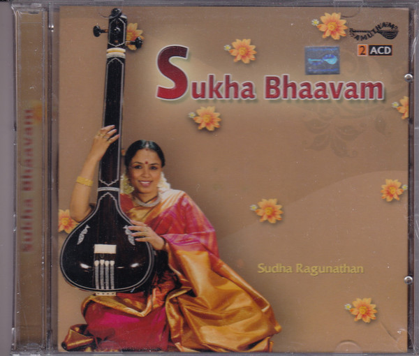 last ned album Sudha Ragunathan - Sukha Bhaavam