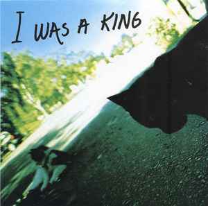 Not Like This - I Was A King