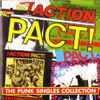 !Action Pact!* - The Punk Singles Collection
