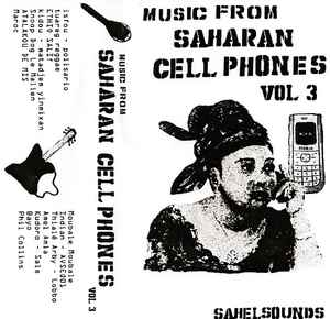 Various - Music From Saharan Cellphones Vol. 3