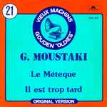 Cover of Le Métèque / Il Est Trop Tard, , Vinyl