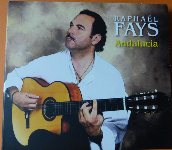 baixar álbum Raphaël Fays - Andalucia