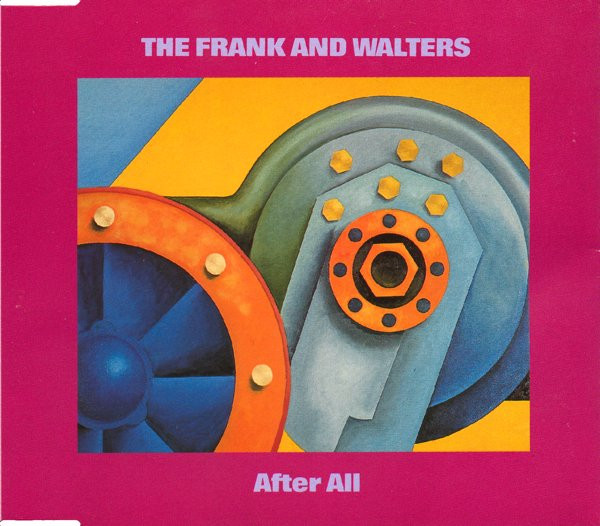 The Frank And Walters – After All (1992, Vinyl) - Discogs