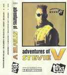 Cover of Adventures Of Stevie V, , Cassette