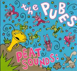 The Pubes - Peat Sounds; album cover