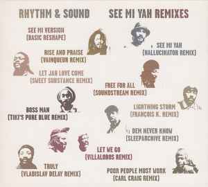Rhythm & Sound - See Mi Yah (Remixes)