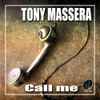 Tony Massera - Call me