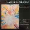 Camille Saint-Saëns - Oeuvres Pour Orgue