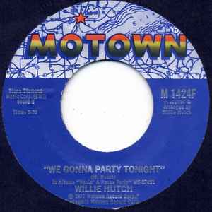 Willie Hutch - We Gonna Party Tonight album cover