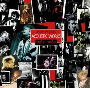 Mike Peters - Acoustic Works [1981-1986]