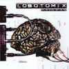 Lobotomix - My Piece Of Mind