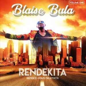 Blaise Bula - Rendekita - Volume One album cover