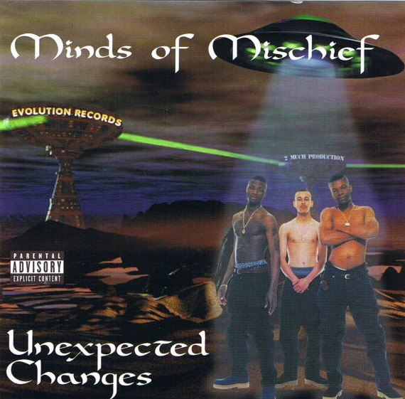 Minds of Mischief / Unexpected Changes - 洋楽