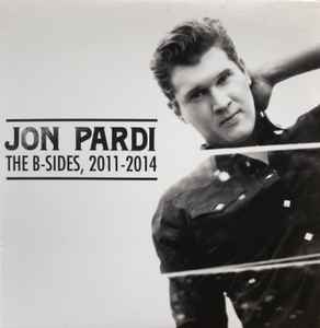 Jon Pardi - The B-Sides, 2011-2014 album cover