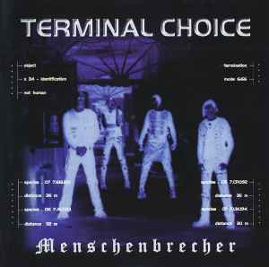 Terminal Choice - Menschenbrecher album cover