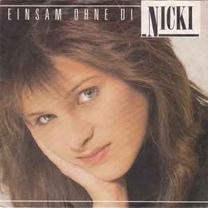 Nicki - Einsam Ohne Di album cover