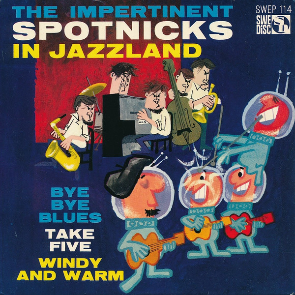 last ned album Spotnicks - The Impertinent Spotnicks In Jazzland