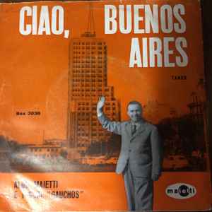 Aldo Maietti - Ciao, Buenos Aires album cover